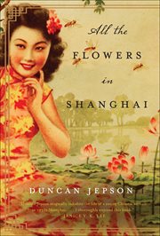 All the Flowers in Shanghai cover image