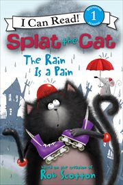 The rain is a pain. Splat the cat cover image