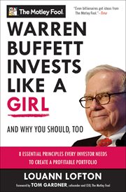 Warren Buffett Invests Like a Girl : And Why You Should, Too cover image