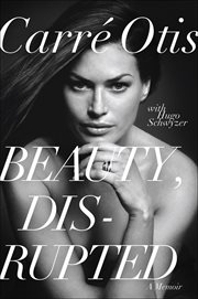 Beauty, Disrupted : A Memoir cover image