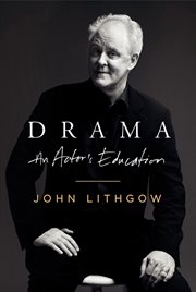 Drama : An Actor's Education cover image