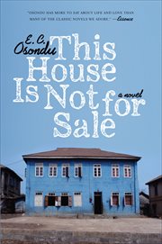 This House Is Not for Sale : A Novel cover image