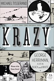 Krazy : George Herriman, a Life in Black and White cover image