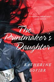 The Printmaker's Daughter : A Novel cover image