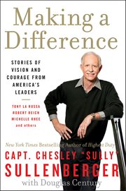 Making a Difference : Stories of Vision and Courage from America's Leaders cover image