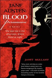 Jane Austen : Blood Persuasion cover image