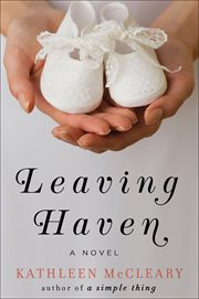 Leaving Haven : A Novel cover image