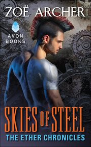 Skies of Steel : Ether Chronicles cover image