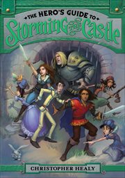 The Hero's Guide to Storming the Castle cover image