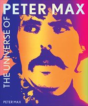 The Universe of Peter Max cover image