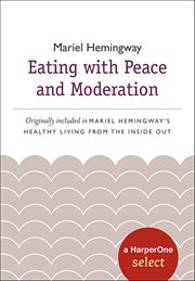 Eating With Peace and Moderation cover image