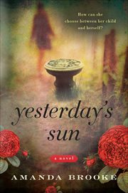 Yesterday's Sun : A Novel cover image