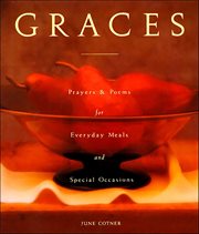 Graces : Prayers & Poems for Everyday Meals and Special Occasions cover image