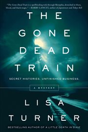 The Gone Dead Train cover image