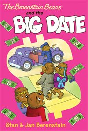 The Berenstain Bears and the Big Date cover image