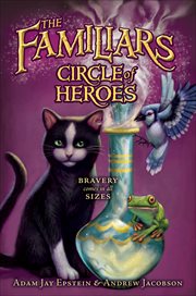Circle of Heroes : Familiars cover image