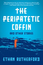 The Peripatetic Coffin and Other Stories cover image