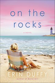 On the Rocks : A Novel cover image