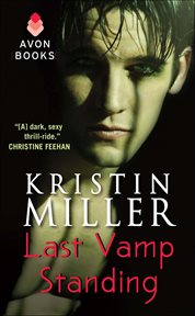 Last Vamp Standing : Vampires of Crimson Bay cover image
