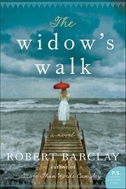 The Widow's Walk : A Novel cover image