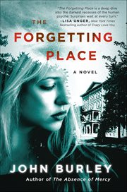The Forgetting Place : A Novel cover image