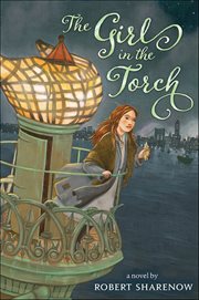 The Girl in the Torch : A Novel cover image