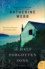 A Half Forgotten Song : A Novel cover image