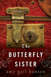 The Butterfly Sister : A Novel cover image