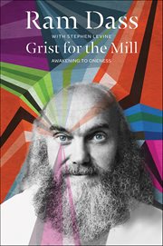 Grist for the Mill : Awakening to Oneness cover image
