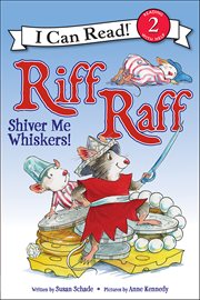 Riff Raff : Shiver Me Whiskers!. I Can Read: Level 2 cover image