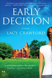 Early Decision : A Novel cover image