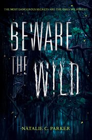 Beware the Wild : Beware the Wild cover image