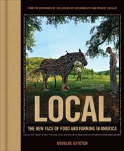 Local : The New Face of Food and Farming in America cover image