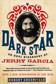 Dark Star : An Oral Biography of Jerry Garcia cover image