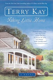 Taking Lottie Home : A Novel cover image