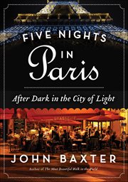 Five Nights in Paris : After Dark In The City Of Light cover image