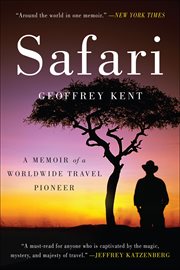 Safari : A Memoir of a Worldwide Travel Pioneer cover image
