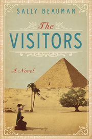 The Visitors : A Novel cover image
