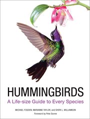 Hummingbirds : A Life-size Guide to Every Species cover image