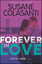 Forever in Love : City Love cover image