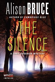The Silence : Gary Goodhew Mysteries cover image