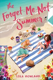 The Forget : Me. Not Summer. Silver Sisters cover image