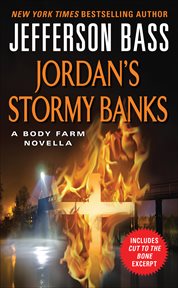 Jordan's Stormy Banks : Body Farm Novellas cover image