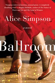 Ballroom : A Novel cover image
