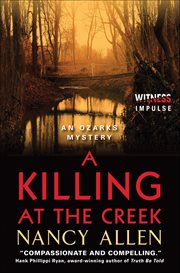 A Killing at the Creek : Ozarks Mysteries cover image