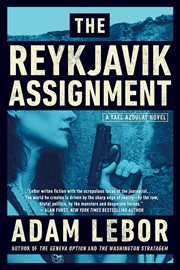 The Reykjavik Assignment : Yael Azoulay cover image