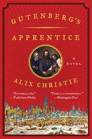 Gutenberg's Apprentice : A Novel cover image