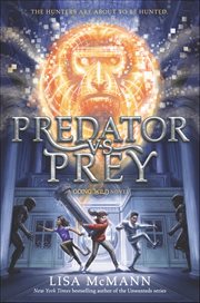 Predator vs. Prey : Going Wild cover image