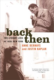 Back Then : Two Literary Lives in 1950s New York cover image