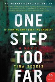 One Step Too Far : A Novel cover image